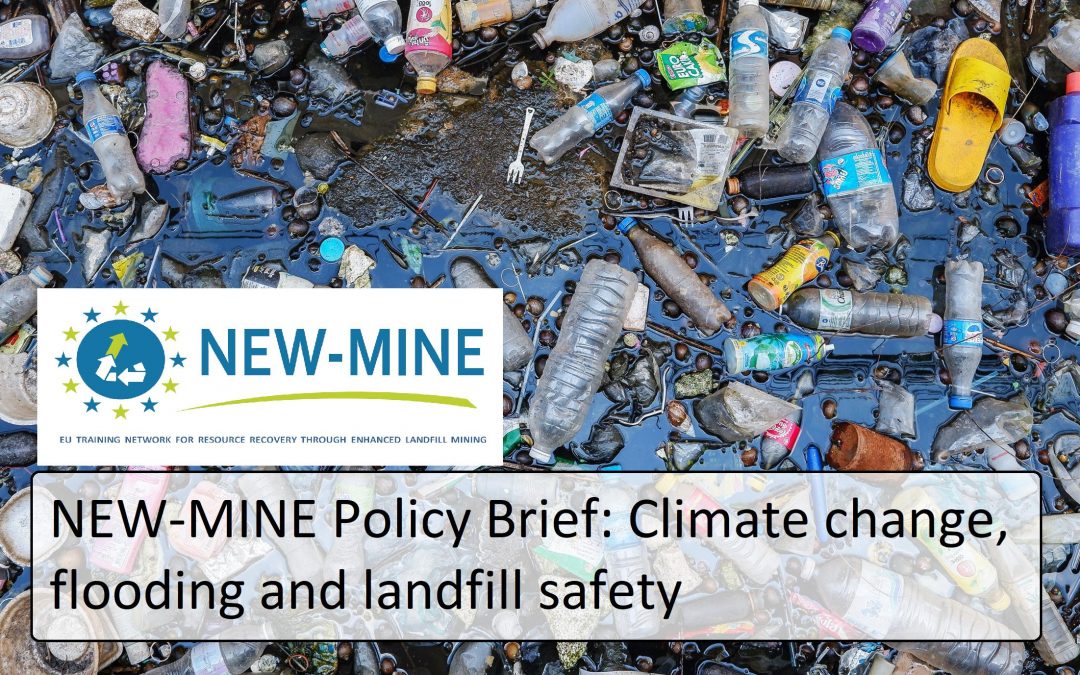 NEW-MINE Policy Brief: Climate change, flooding and landfills